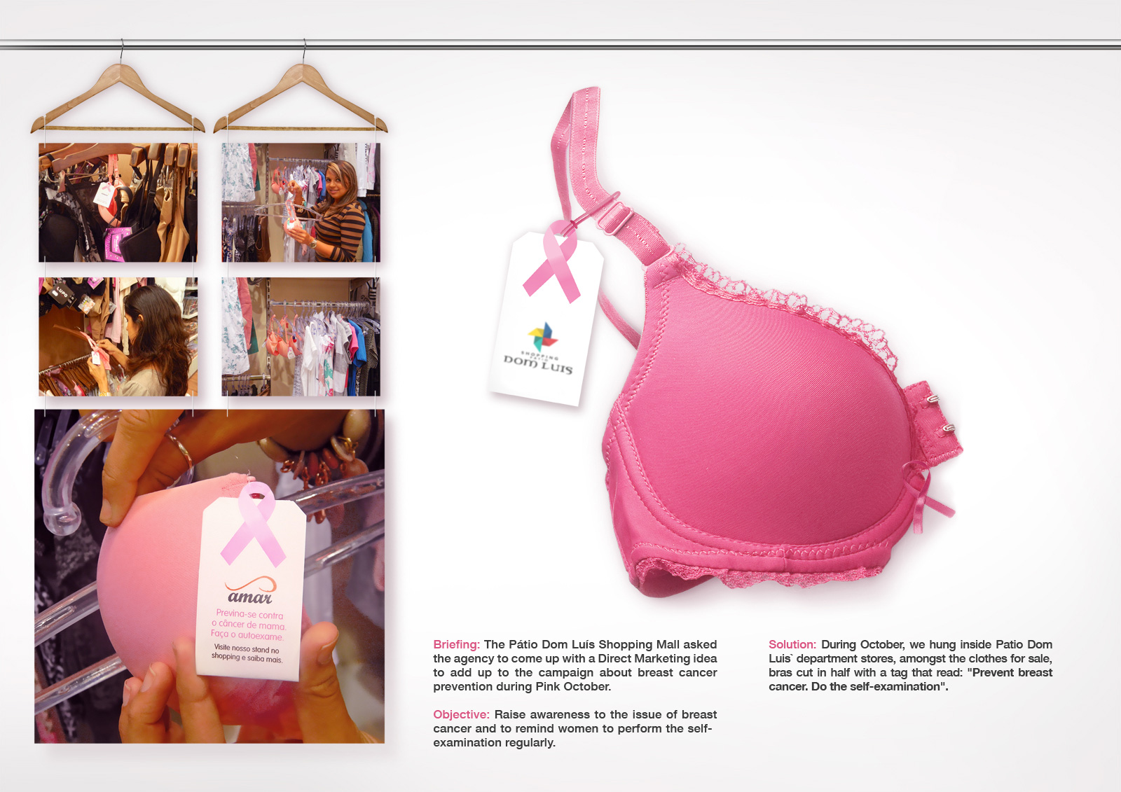 Shopping Pátio Dom Luís: Breast cancer bra • Ads of the World