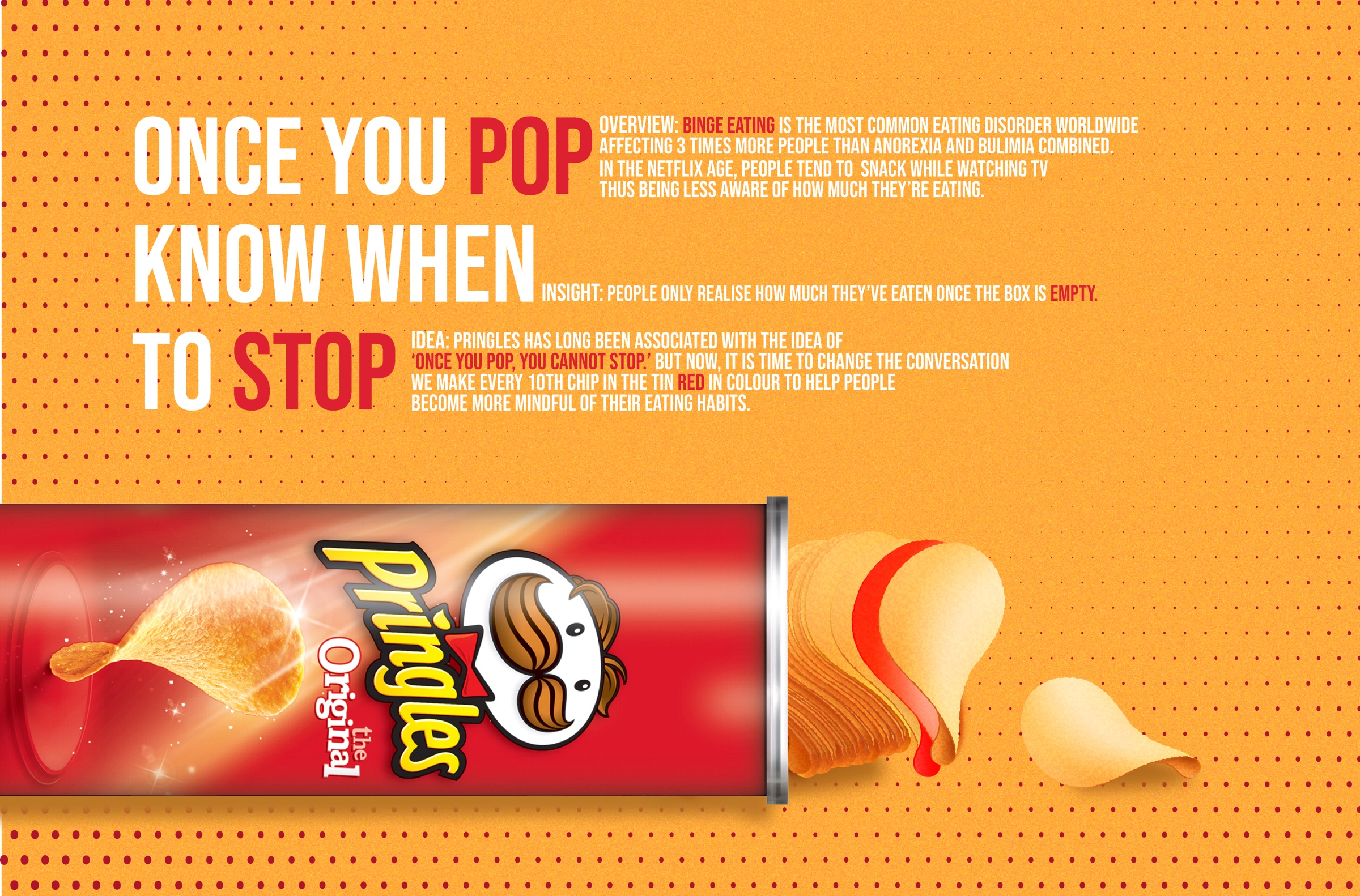 Pringles: Once You Pop Know When To Stop • Ads of the World™ | Part of ...