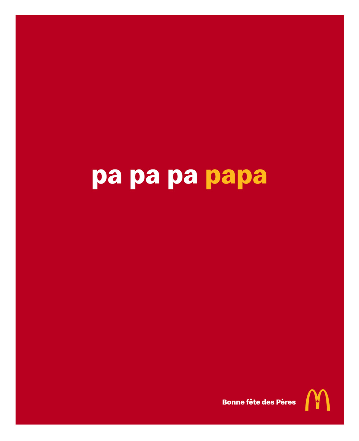 McDonald's: Pa pa pa papa • Ads of the World™